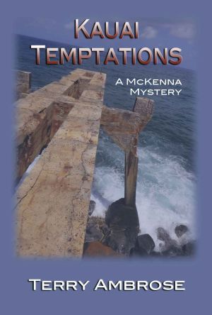 [McKenna Mystery 02] • Kauai Temptations